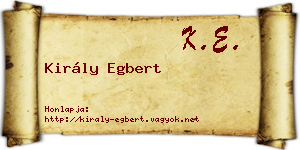 Király Egbert névjegykártya